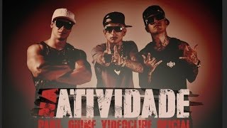 Bonde da Stronda  Na Atividade part MC Guimê Videoclipe Oficial [upl. by Damon431]