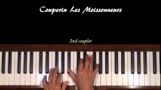 Couperin Les Moissonneurs Piano Tutorial [upl. by Ynnaf]