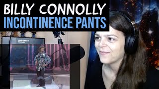 Billy Connolly  Incontinence Pants  REACTION [upl. by Eiahpets979]