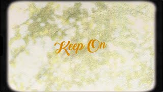 Emily Ann Roberts  Keep On Official Lyric Video [upl. by Adnovoj40]