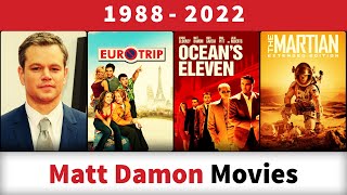 Matt Damon Movies 19882022 [upl. by Dinny480]