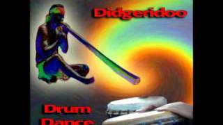 Didgeridoo Drum Dance Songs 13 [upl. by Alfred]