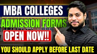 Top MBA PGDM colleges admission forms important Last Dates To fill Application form 2025 [upl. by Farmann279]