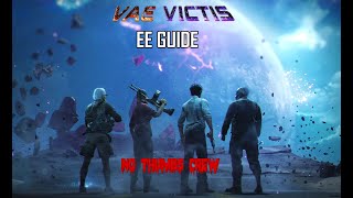 Vae Victis EE Guide [upl. by Siuqram]