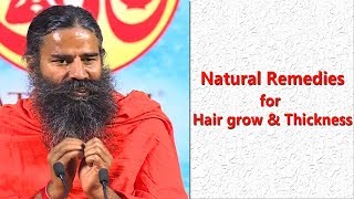 How To Grow Long and Thicken Hair Naturally  Swami Ramdev [upl. by Rigdon]