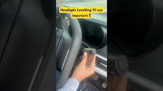 Headlights Levelling का use impartant है driving drivinglessons car shorts tips [upl. by Rihsab934]