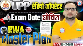 UP Police Radio Operator Exam Date Out  RWAs Master Plan Info By Ankit Bhati Sir [upl. by Kaylee]