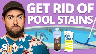 How To Remove And Prevent POOL STAINS  Swim University [upl. by Hewes120]