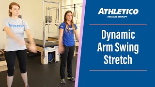 Dynamic Arm Swing Stretch [upl. by Mcdade232]