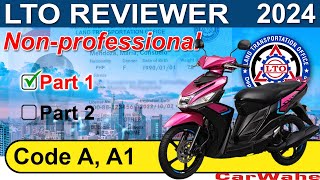 PART 1 of 2 LTO Exam Reviewer 2024 ENGLISH  Code A A1 MOTORCYCLE Nonprofessional  CarWahe [upl. by Annyl610]