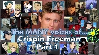 The MANY Voices of  Crispin Freeman Part 1 [upl. by Anitap]