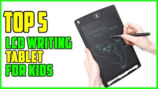 TOP 5 Best LCD Writing Tablet for Kids 2023 [upl. by Lertsek]