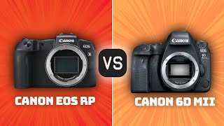 Canon EOS RP vs Canon 6D Mark II Which Camera Is Better With Ratings amp Sample Footage [upl. by Inverson]