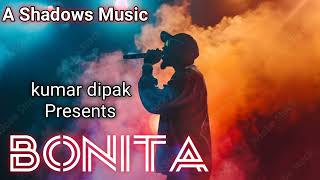 BONITA COMON COMON।। New release Hindi Song ।। Official Audio version।। Bollywood Album songs।। [upl. by Tessi]