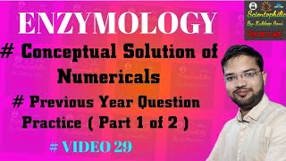 ENZYME NUMERICAL II Previous Year Questions Practice Catalytic Efficiency Kcat Specific Activity [upl. by Nyladnar]