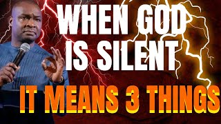 MUST WATCH WHEN GOD IS SILENTYOU MUST DO THESE THINGS APOSTLE JOSHUA SELMAN [upl. by Enelram673]