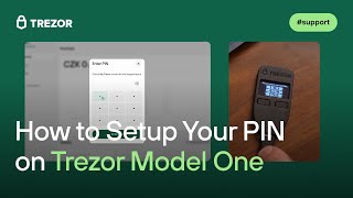 Setting Up Your PIN on Trezor Model One  A StepbyStep Guide [upl. by Lehrer]