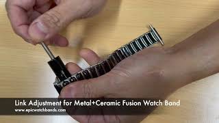 MetalCeramic Fusion Watch Bands Adjustment  Fusion Watch Bands Adjustment Tool for Apple Watch [upl. by Ellerd]