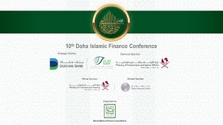 10th Doha Islamic Finance Conference [upl. by Adlanor97]