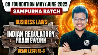 CA Foundation Business Laws Introduction  CA Foundation MayJune 25 Sampurna Batch  Demo Lecture [upl. by Suhsoj]