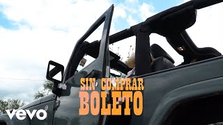 Eliseo Robles  Sin Comprar Boleto Video Oficial [upl. by Aneladgam]