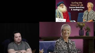 Sadhguru Surfing The Wave Of Life Layne Beachley React Part 5 [upl. by Akiv498]