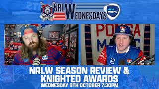 The Knighted Podcast  NRLW Wednesdays [upl. by Siriso416]