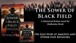 The Sower of Black Field Inspired by the True Story of an American in Nazi Germany BOOK TRAILER [upl. by Robert]