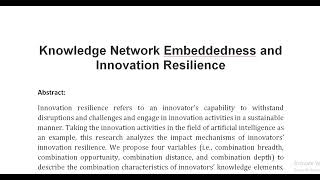 Knowledge Network Embeddedness and Innovation Resilience [upl. by Sergius986]