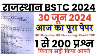 BSTC 30 June 2024 full paper Solution answer keyRajasthan BSTC 30 June All Questions [upl. by Atinihs]