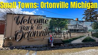 Visiting Downtown Ortonville Michigan  Small Downtowns [upl. by Hansen]