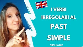 Inglese  Come si forma PAST SIMPLE dei Verbi IRREGOLARI in inglese  Step by Step Lingue [upl. by Ellary987]