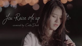 You Raise Me Up🦅 Cello Cover  CelloDeck [upl. by Jacques]