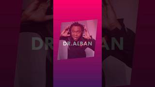 TOP 5 MOST POPULAR DR ALBAN SONGS [upl. by Akined33]