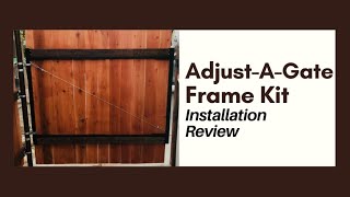 AdjustAGate Frame Kit Installation Review [upl. by Drusi29]