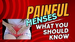 DYSMENORRHEA or PAINFUL MENSES [upl. by Nnylhsa302]