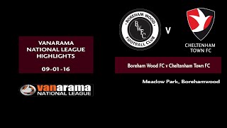 Boreham Wood v Cheltenham Town  National League Highlights [upl. by Ttezzil331]