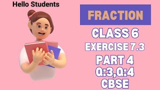 class 6 CBSE maths chapter fraction exercise 73question 3 and 4In malayalam [upl. by Enelrak]