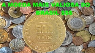 As moedas mais valiosas do Brasil [upl. by Duky188]