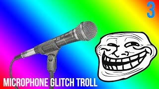 Microphone Glitch Troll 3  Skype [upl. by Waki218]