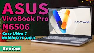 ASUS Vivobook Pro 15 OLED N6506 Review  Every Content Creator Needs [upl. by Tunnell602]