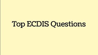 Top ECDIS Questions  Second Officer [upl. by Ydissac]