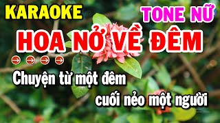 Karaoke Hoa Nở Về Đêm Tone Nữ Nhạc Sống Trữ Tình Hay  Kho Nhạc Karaoke [upl. by Entwistle]