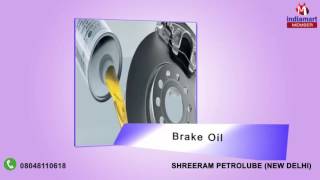 Industrial Greases and Lubricants By Shreeram Petrolube New Delhi [upl. by Betthezul]