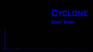 Baby Bash  Cyclone Bass Boost [upl. by Ojahtnamas386]