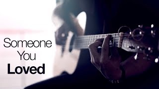 Lewis Capaldi  Someone You Loved  Fingerstyle Guitar Cover [upl. by Coveney]