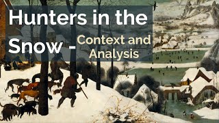 Pieter Bruegel the Elder and Analysis of Hunters in the Snow [upl. by Lleihsad]