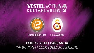 2017  2018  VVSL 14 Hafta  Eczacıbaşı VitrA 3  2 Galatasaray [upl. by Buxton]