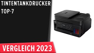 TOP7 Die besten Tin­ten­tank­dru­cker Test amp Vergleich 2023  Deutsch [upl. by Florine]