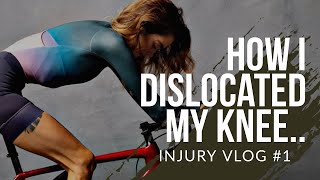 HOW I DISLOCATED MY KNEE Injury Vlog 1 [upl. by Madea]